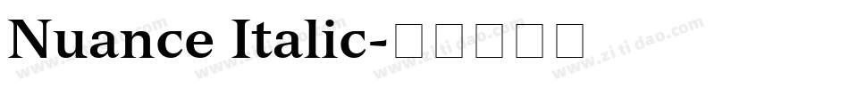 Nuance Italic字体转换
